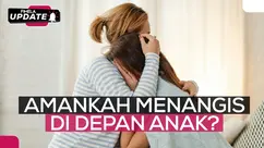 Fimela Mom - Amankah Menangis di Depan Anak?