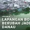Lapangan Bola Berubah Jadi Danau