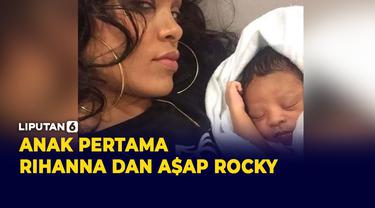 Rihanna Lahirkan Bayi Laki-Laki