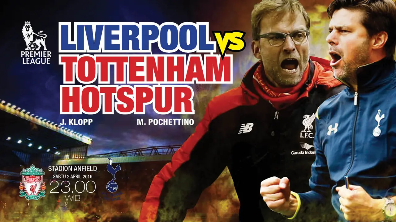LIVERPOOL FC VS TOTTENHAM HOTSPUR
