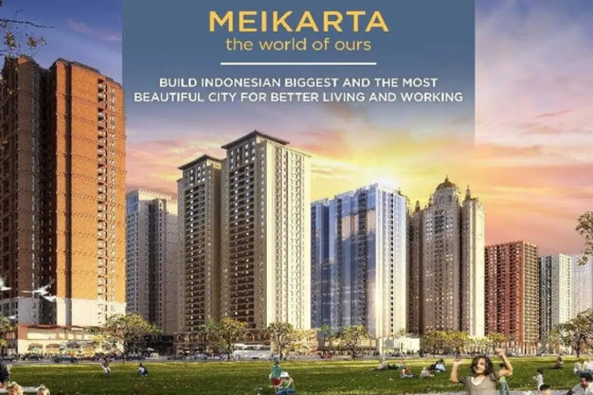 Meikarta Diproyeksikan Menjadi Pusat Pertumbuhan Ekonomi Baru