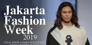 Final Show Lomba Perancang Mode Menswear 2019