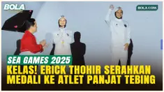Momen Erick Thohir Serahkan Medali ke Atlet Panjat Tebing usai Sukses Kawinkan Emas dan Perak SEA Games 2025!