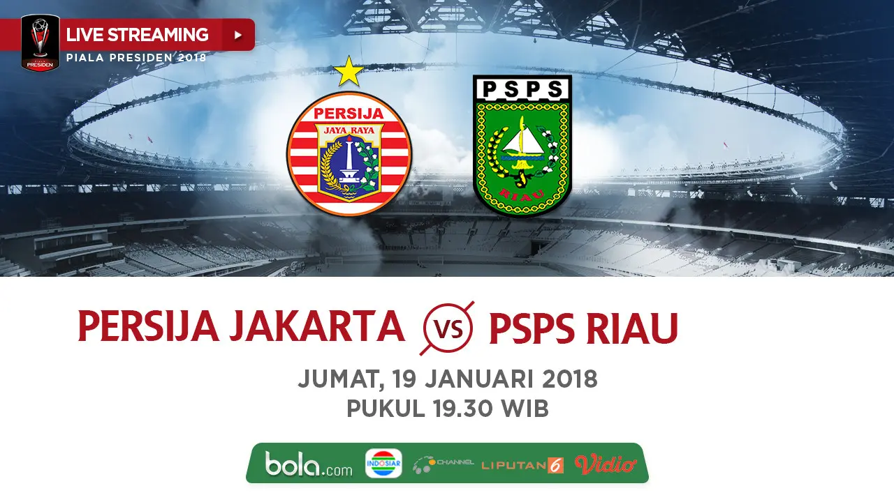 Persija Jakarta Vs PSPS Riau