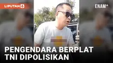 Ngaku Adik Seorang Jenderal TNI, Pengendara Berplat TNI Dilaporkan ke Polisi