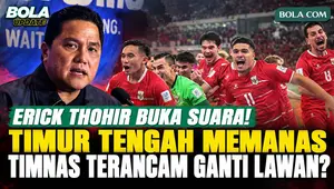 Erick Thohir Ungkap Nasib Laga Timnas Indonesia di FIFA Matchday November, Situasi Timur Tengah Memanas