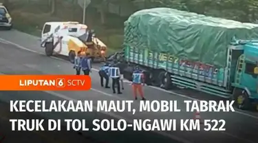 Kecelakaan maut terjadi di tol Solo-Ngawi Km 522 pada Sabtu pagi. Sebuah mobil menabrak truk dari belakang, hingga separuh badan mobil masuk kolong truk. Akibatnya pengendara mobil meninggal dunia, sementara dua penumpang terluka.