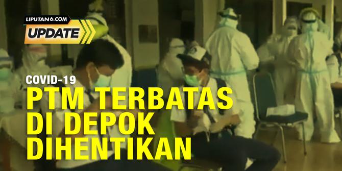 Liputan6 Update: PTM Terbatas di Depok Dihentikan