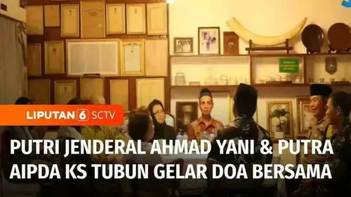 VIDEO: Putri Jenderal Ahmad Yani dan Putra Aipda KS Tubun Gelar Tahlil untuk Kenang G30S/PKI
