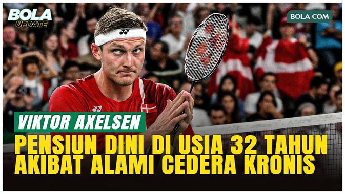Viktor Axelsen Pensiun Dini di Usia 32, Cedera Kronis Akhiri Karier Legenda Bulutangkis Dunia