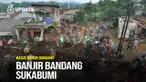 Bencana banjir bandang Sukabumi tengah menjadi sorotan publik karena dampaknya yang cukup besar. Bahkan sejumlah video bencana tersebut viral di media sosial sejak Rabu (4/12/2024) kemarin.