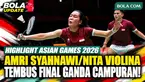 Perjuangan Amri Syahnawi/Nita Violina Marwah di semifinal bulu tangkis ganda campuran Asian Games 2026. Mereka tampil solid dan mengalahkan Feng Yan Zhe/Huang Dong Ping dengan skor 21-12, 21-14 untuk melaju ke final.