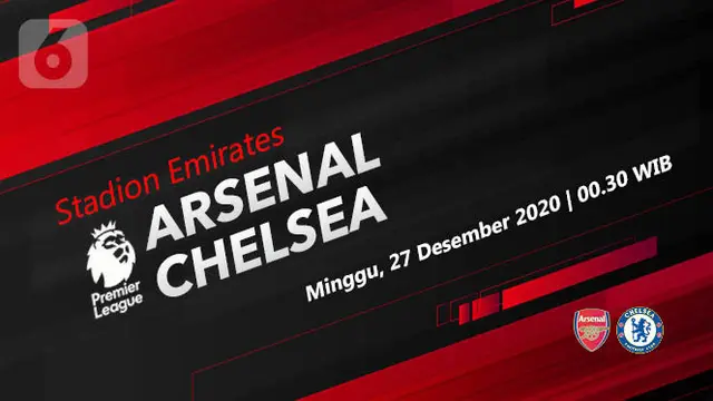 PREDIKSI Arsenal vs Chelsea