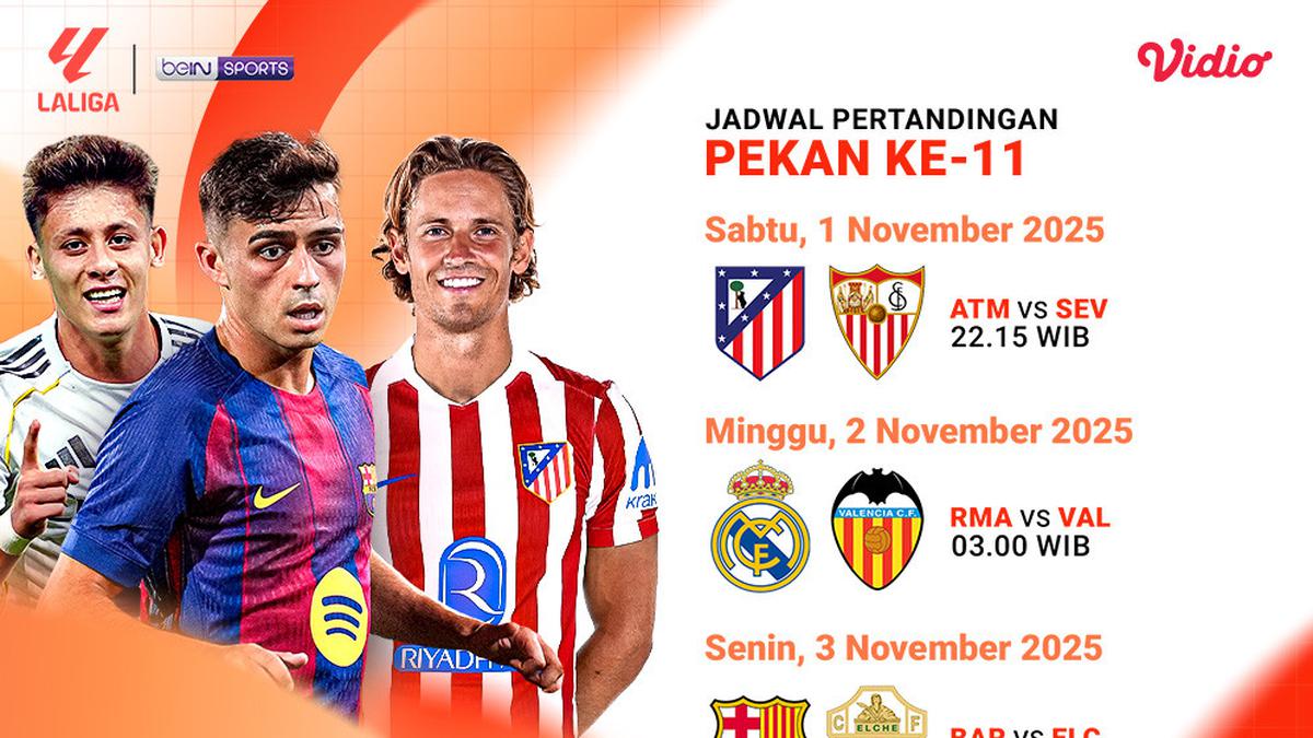 Catat! Jadwal LaLiga 2025/26 Pekan ke-11, Tayang Eksklusif di Vidio