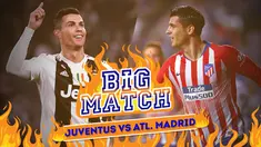 Berita video Big Match yang akan mempertemukan Juventus menghadapi Atletico Madrid di leg kedua Liga Champions tengah pekan ini.
