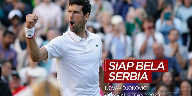 VIDEO: Novak Djokovic Siap Bela Serbia di Olimpiade Tokyo 2020