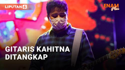 VIDEO: Gitaris Kahitna Ditangkap karena Dugaan Narkoba