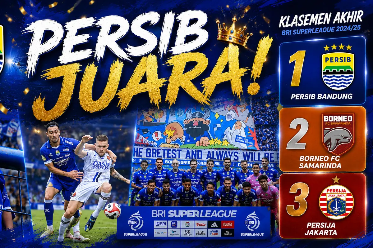 Persib Bandung memastikan diri menjadi juara Super League 2025/2026