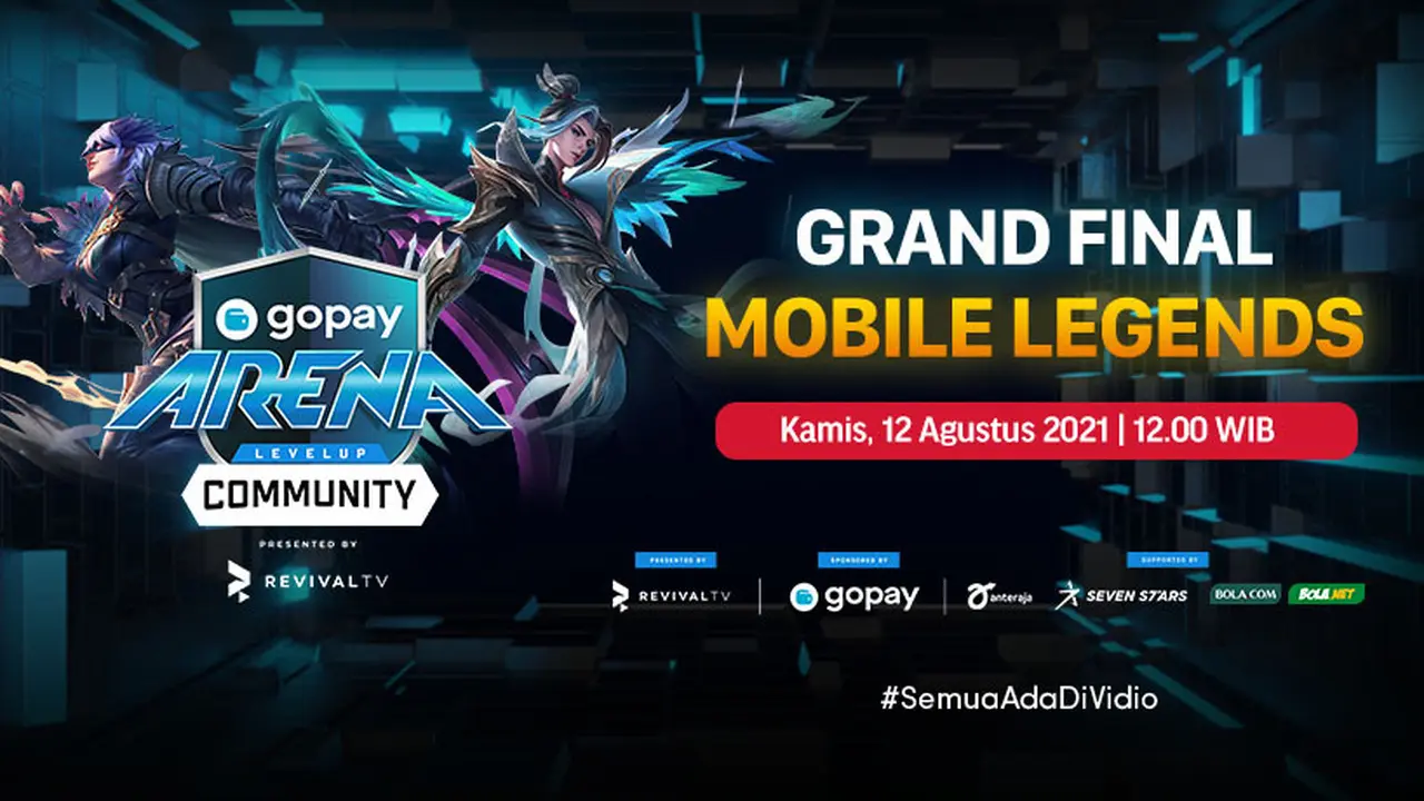 Link Live Streaming Grand Final GoPay Arena Level Up Community Mobile Legends Bang Bang di Vidio, Kamis 12 Agustus 2021