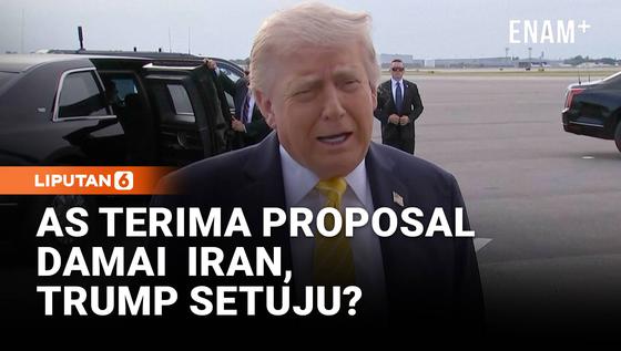 Trump Terima Proposal Damai Iran, Setuju Damai atau Lanjut Perang?