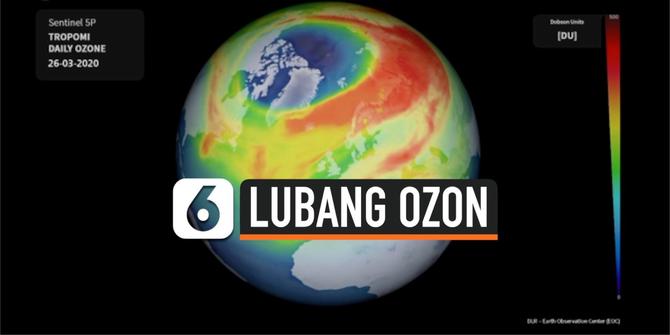 VIDEO: Penampakan Lubang Ozon di Atas Kutub Utara