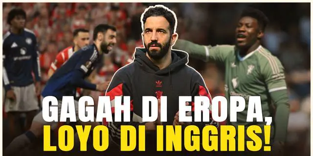 VIDEO: Gagah di Panggung Eropa tapi Rapuh di Rumah Sendiri, Misteri MU di Mata Ruben Amorim