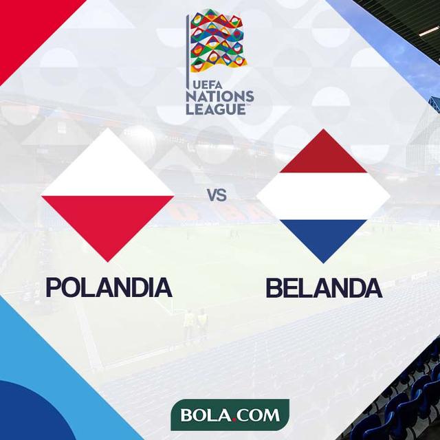 Prediksi UEFA Nations League Polandia Vs Belanda: Dihantui ...