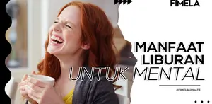 Liburan bukan hanya sekedar berwisata ke daerah yang belum pernah dikunjungi. Namun liburan juga memiliki manfaat lho untuk kesehatan mental.