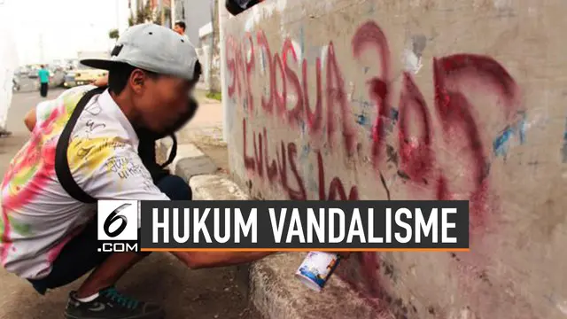 Aksi demonstrasi terkadang meninggalkan vandalisme di tempat yang tidak seharusnya. Di balik itu, pelaku vandalisme di sembarang tempat bisa dipidana.