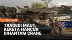 Sebuah crane konstruksi jatuh menimpa kereta penumpang yang sedang melaju di wilayah Nakhon Ratchasima, timur laut Thailand, menyebabkan kereta anjlok dan menewaskan sedikitnya 32 orang.