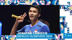 Berita video testimoni Testimoni Pebulutangkis Jonatan Christie Jelang Olimpiade Paris 2024