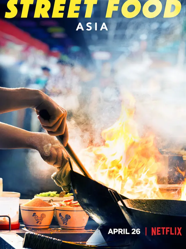 Dokumenter Street Food Netflix Bisa Jadi Panduan Wisata Kuliner