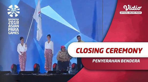 Berita video penyerahan bendara Asian Para Games kepada negara China di acara penutupan Asian Para Games 2018, Sabtu (13/10/2018).