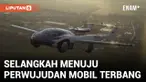 Mobil Terbang Selangkah Lebih Dekat Menuju Kenyataan Berkat Kesepakatan Teknologi