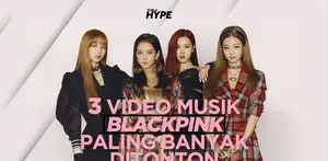 3 Video Musik BLACKPINK yang Paling Banyak Ditonton