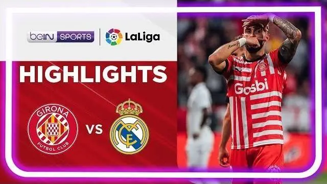 Berita video highlights Liga Spanyol, Real Madrid kalah 2-4 atas Girona. Valentin Castellanos quattrick.