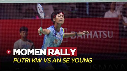 VIDEO: Momen Rally Putri Kusuma Wardani Saat Hadapi An Seyoung di Indonesia Masters 2023