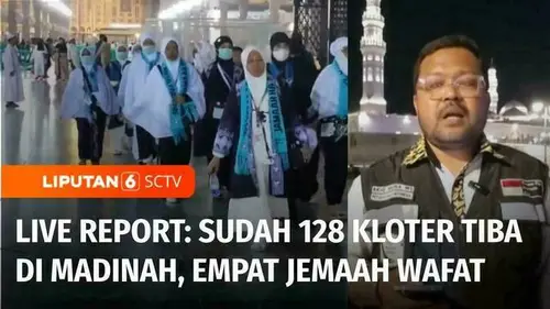 VIDEO: Live Report: Sudah 128 Kloter Tiba di Madinah, Empat Jemaah Wafat