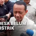 Menghadap Presiden, Bahlil Laporkan Progres Elektrifikasi Desa Tertinggal