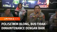 Sopir bus maut yang membawa rombongan pelajar di Subang, Jawa Barat, ditetapkan menjadi tersangka. Dari hasil pemeriksaan, polisi menyatakan kondisi bus sudah tidak layak jalan akibat rem blong, sehingga membahayakan keselamatan penumpang.