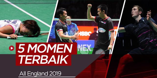 VIDEO: 5 Momen Terbaik pada All England 2019
