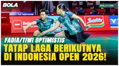 Fadia/Tiwi Optimistis Naik Ranking dan Tembus Top Level Dunia!