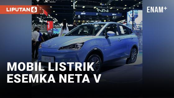 VIDEO: Mobil Listrik Esemka Neta V di Thailand Seharga Rp247 Juta, Bagaimana di Indonesia?