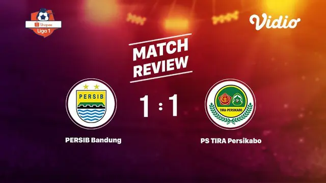 Persib Bandung 1  vs PS TIRA Persikabo 1 Match Review | Shopee Liga 1