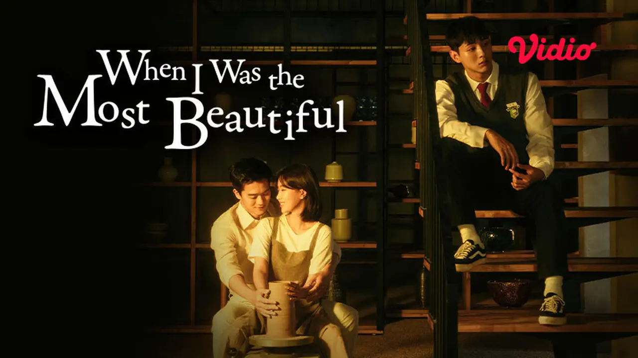 Serial Drama Korea When I Was The Most Beautiful