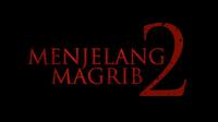 &nbsp;Film Menjelang Maghrib 2: Wanita yang Dirantai