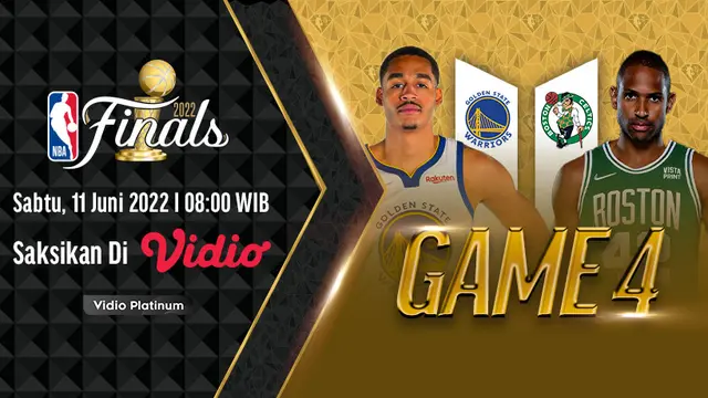 Link Live Streaming NBA 2022 Final Game 4 : Golden State Warriors vs Boston Celtics di Vidio