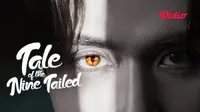 Drama Korea Tale of the Nine Tailed kini bisa ditonton streaming di Vidio. (Sumber: Vidio)