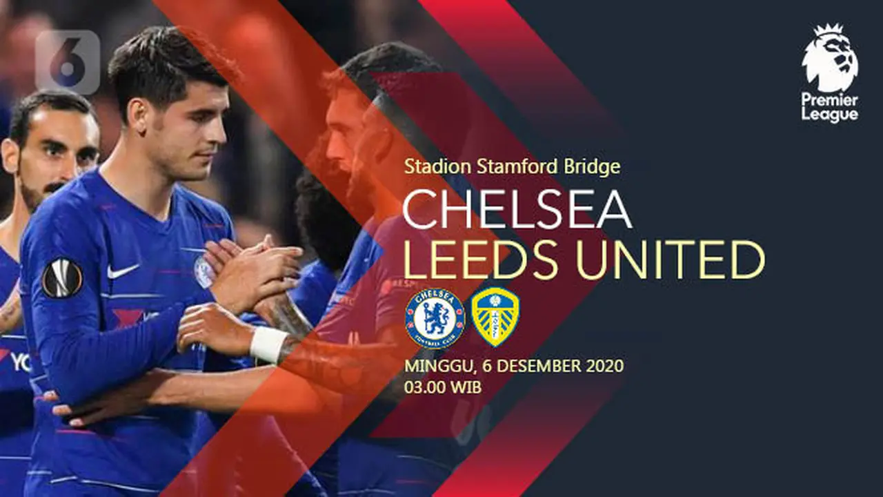 PREDIKSI Chelsea vs Leeds United