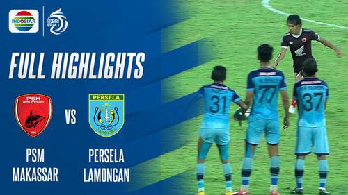 VIDEO: Highlights BRI Liga 1, PSM Ditahan Imbang Persela 2-2